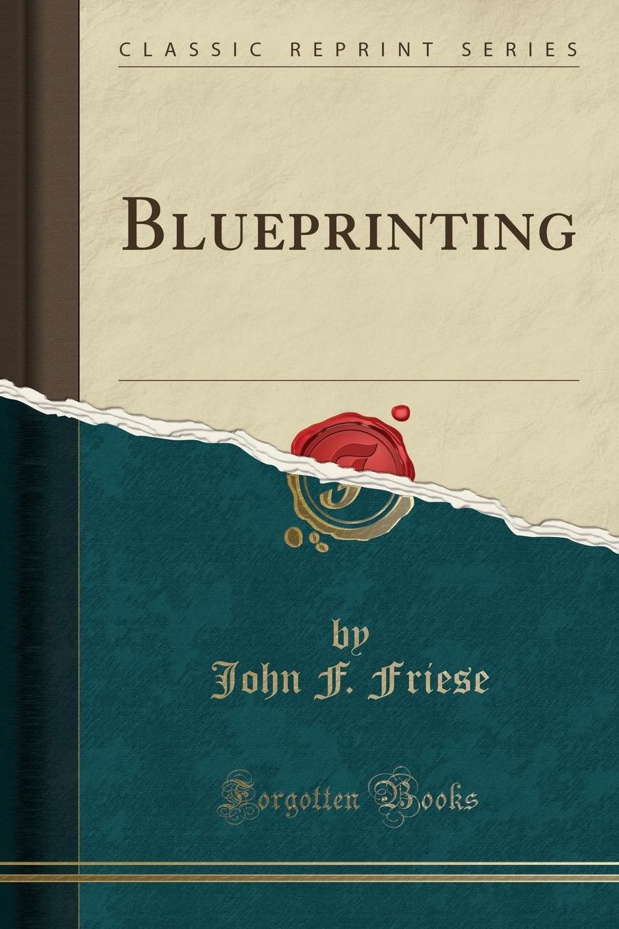 Blueprinting (Classic Reprint)