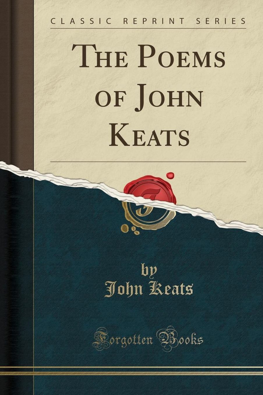 The Poems of John Keats (Classic Reprint)