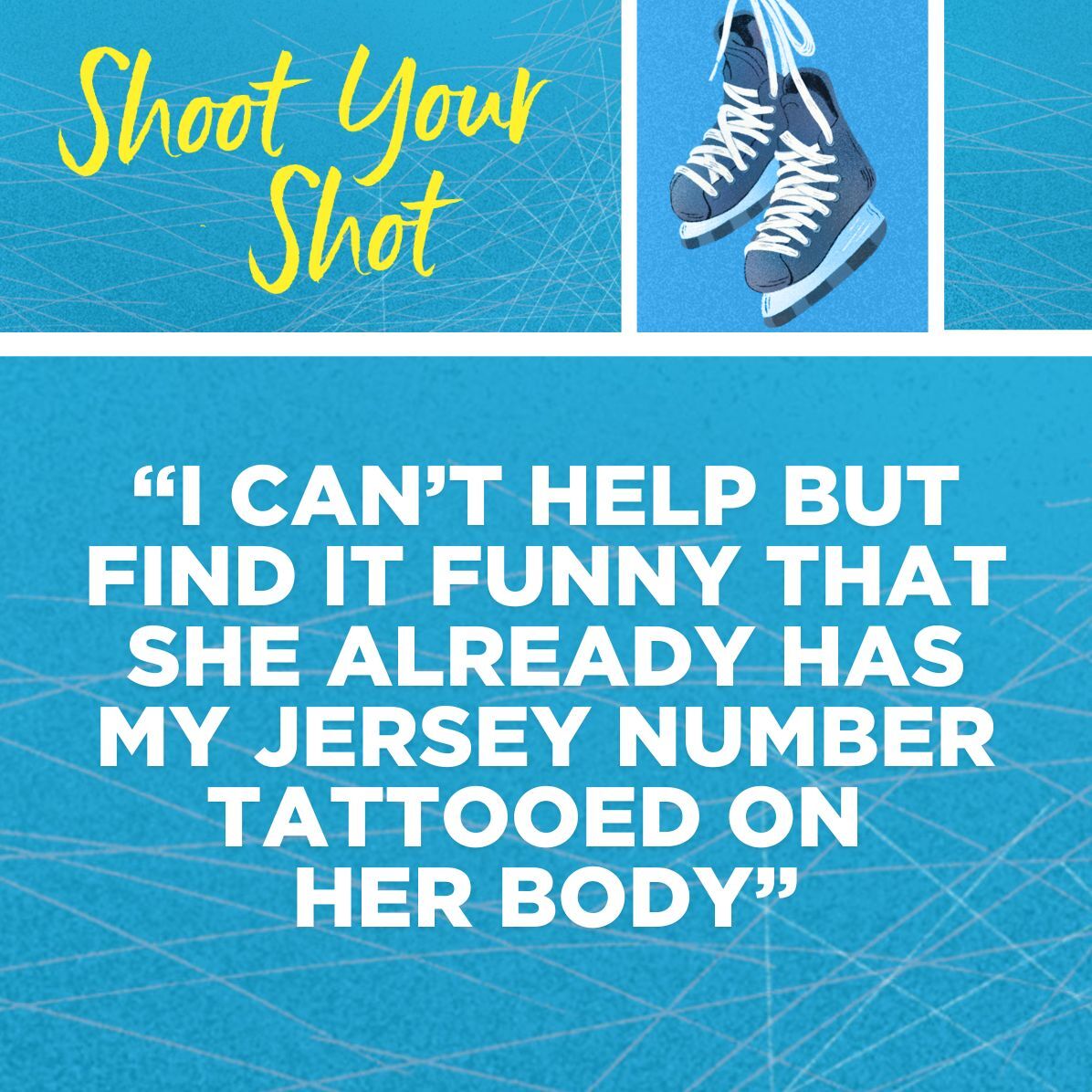 Shoot Your Shot: A Hockey Rom-Com