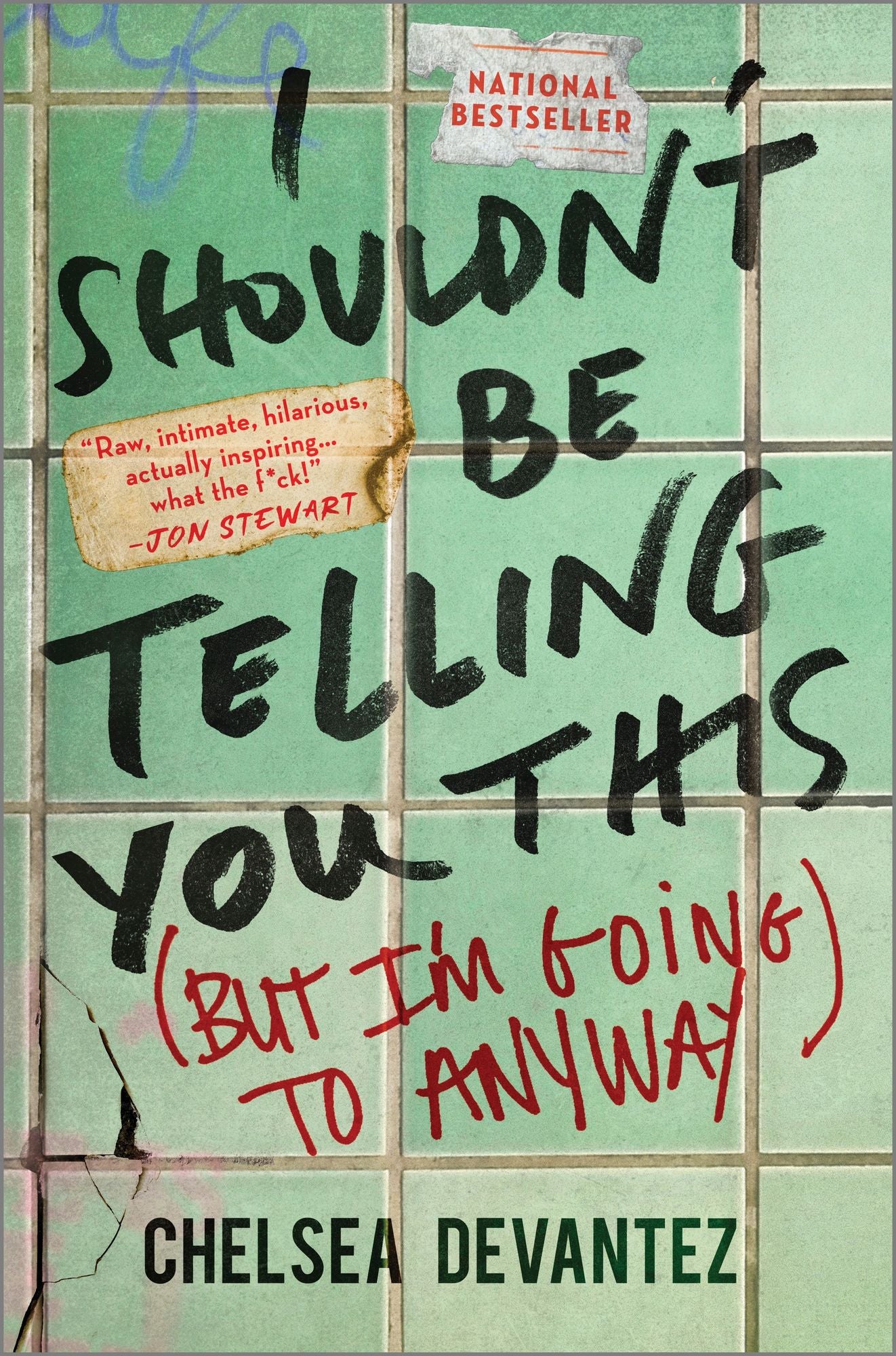 I Shouldn't Be Telling You This: (But I'm Going to Anyway)