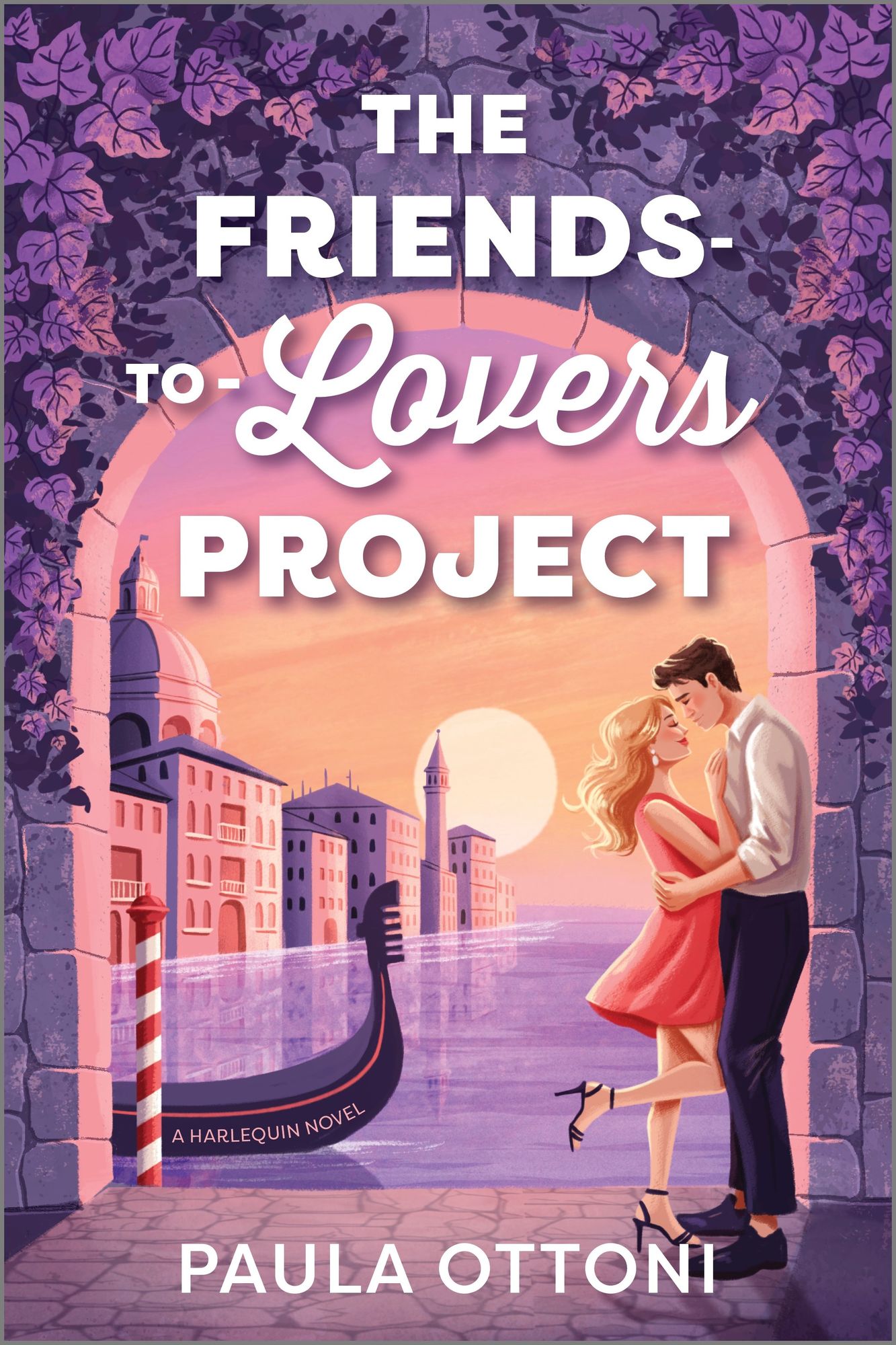 The Friends-to-Lovers Project: Spicy Vacation Rom Com