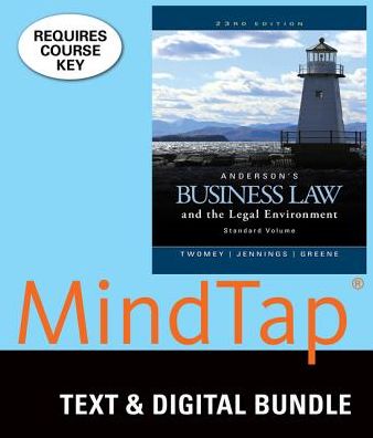 Bundle: Anderson's Business Law and the Legal Environment, Standard Volume, Loose-Leaf Version, 23rd + MindTap Business Law, 1 term (6 months) Printed Access Card