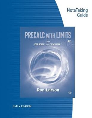 Note Taking Guide for Larson's Precalculus with Limits, 4th