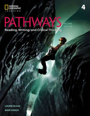 Pathways 4: Reading, Writing, & Critical Thinking