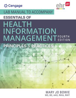 Essentials of Health Information Management - Laboratory Manual