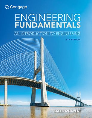 Engineering Fundamentals: An Introduction to Engineering