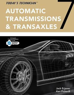 Automatic Transmissions and Transaxles - Classroom and Shop Manual
