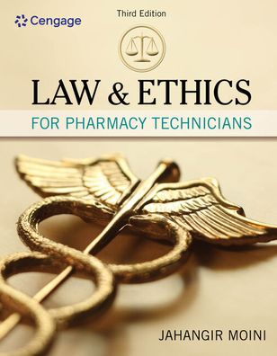 Law & Ethics for Pharmacy Technicians