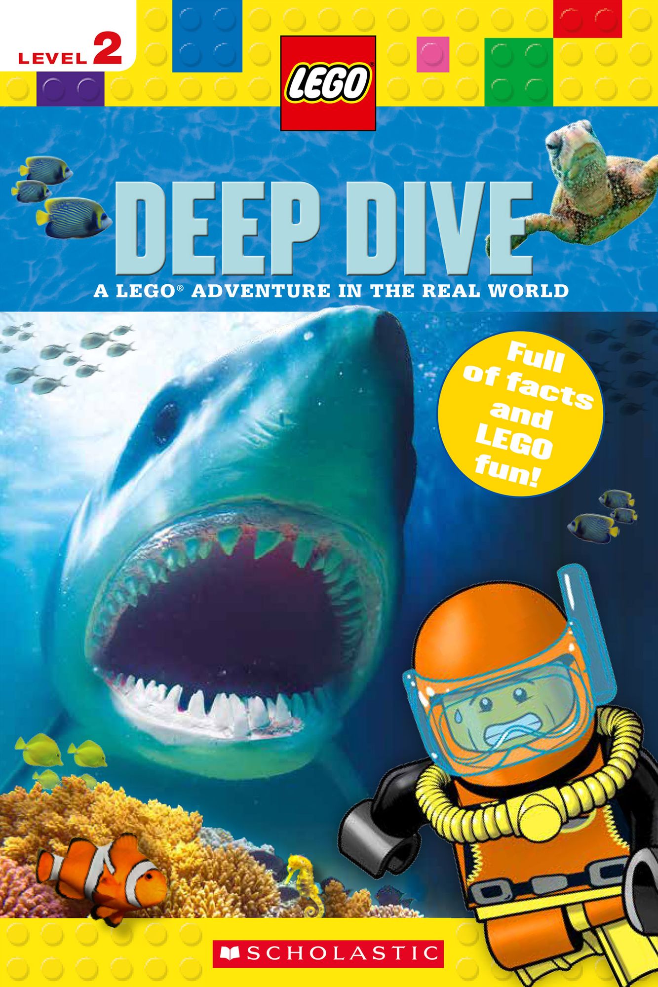 Deep Dive (LEGO Nonfiction): A LEGO Adventure in the Real World