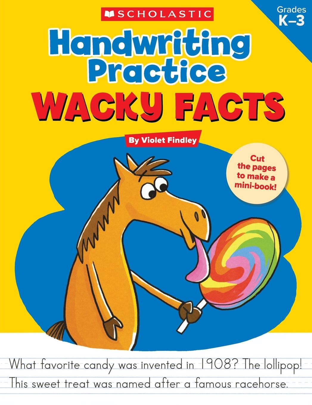 Handwriting Practice: Wacky Facts: Grades K-3