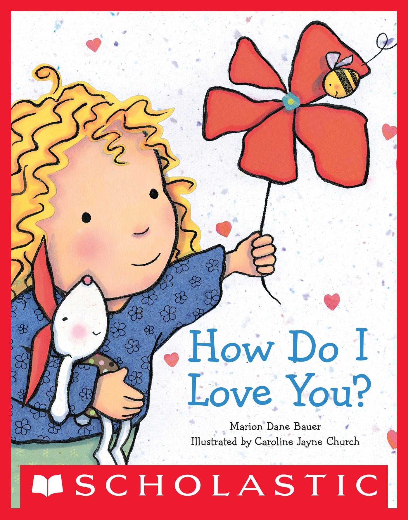 How Do I Love You?