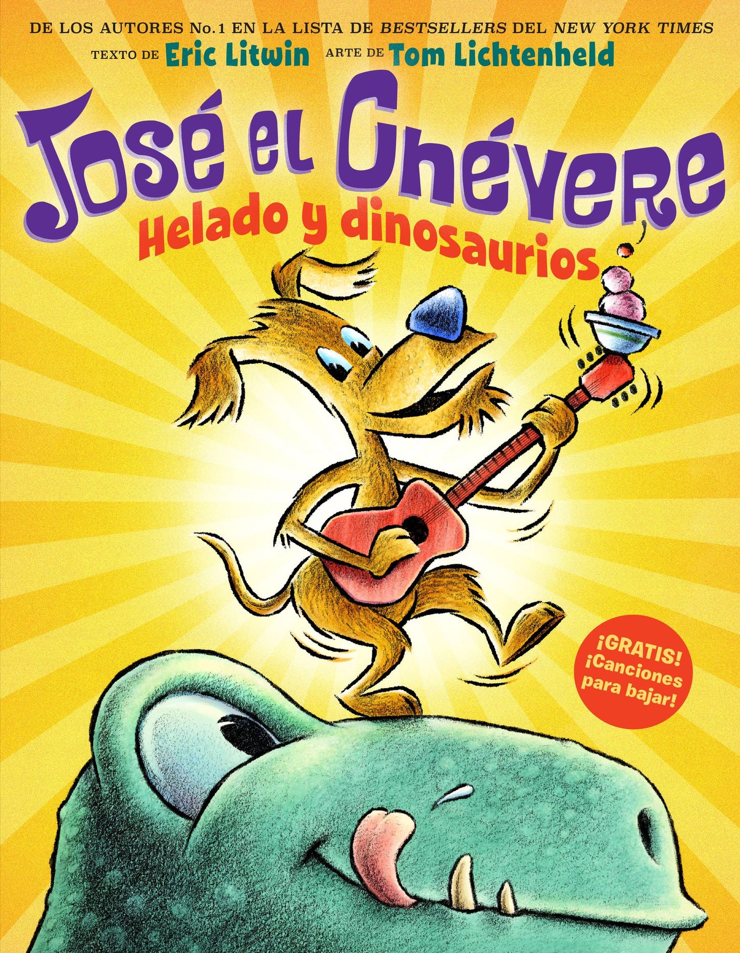 José el Chévere: Helado y dinosaurios (José el Chévere #1)