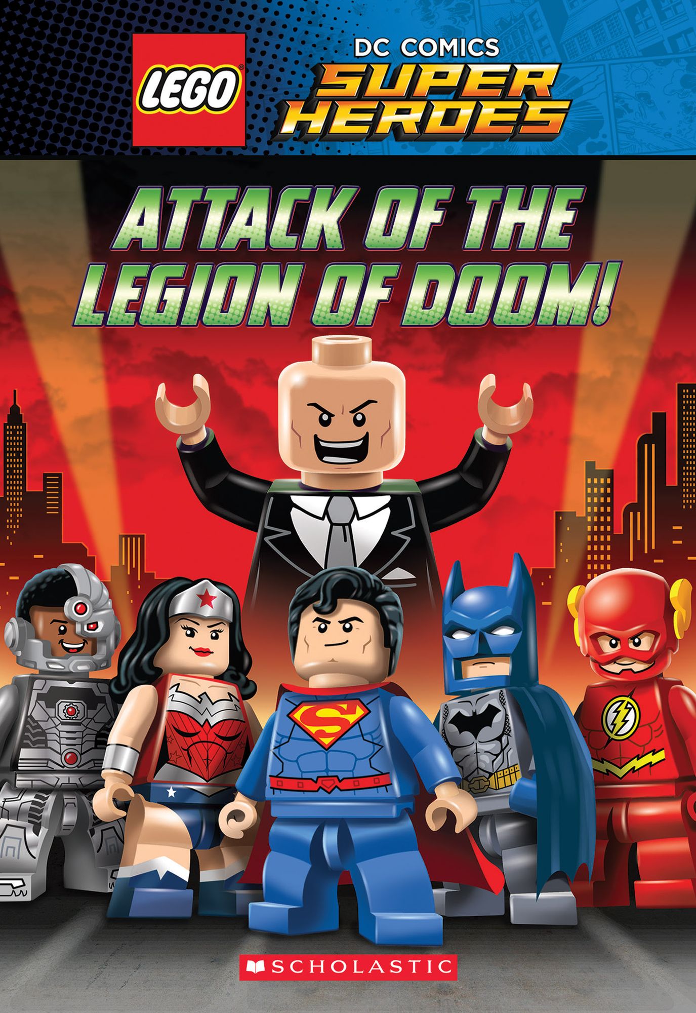 Attack of the Legion of Doom! (LEGO DC Comics Super Heroes Series)