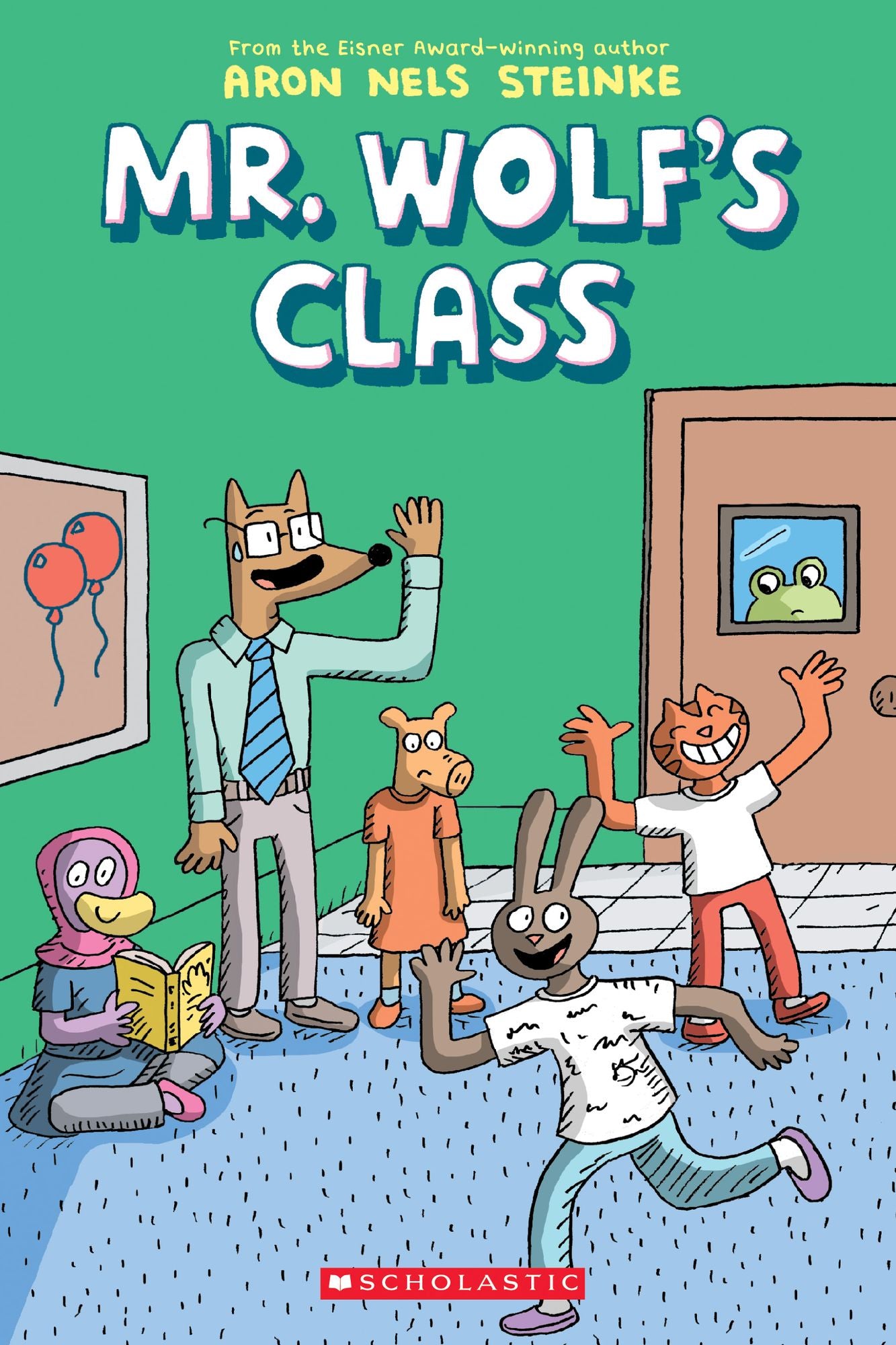 Mr. Wolf's Class 1 : The First Day of School