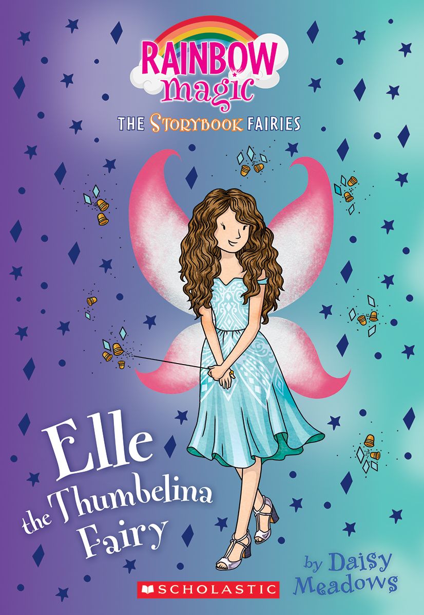 Elle the Thumbelina Fairy: A Rainbow Magic Book (Storybook Fairies #1)
