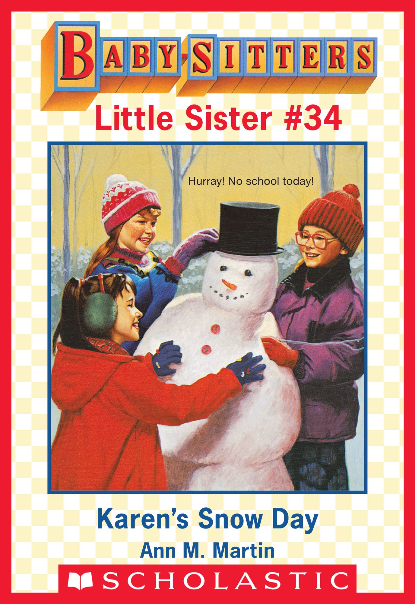 Karen's Snow Day (Baby-Sitters Little Sister #34)