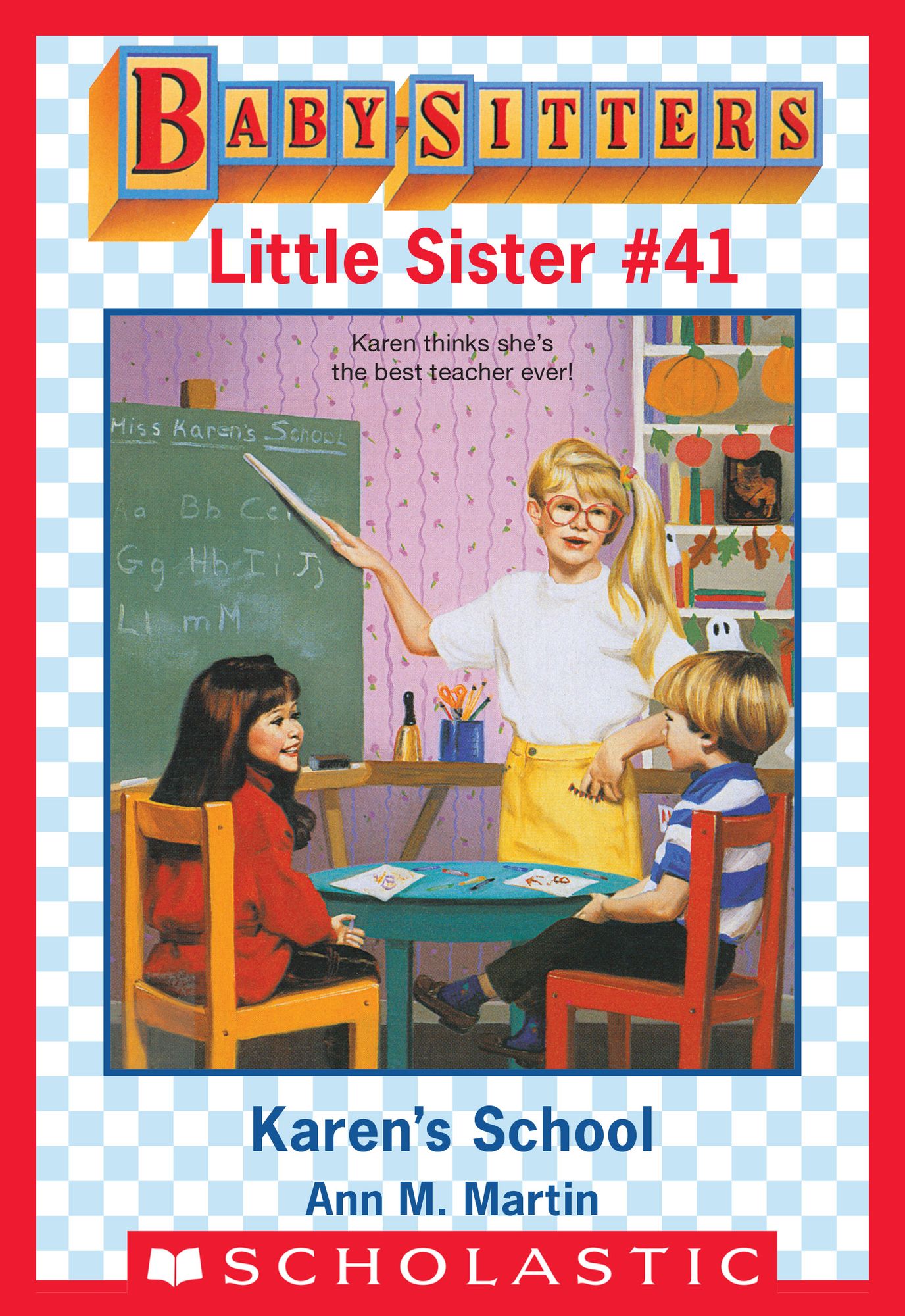 Karen's School (Baby-Sitters Little Sister #41)