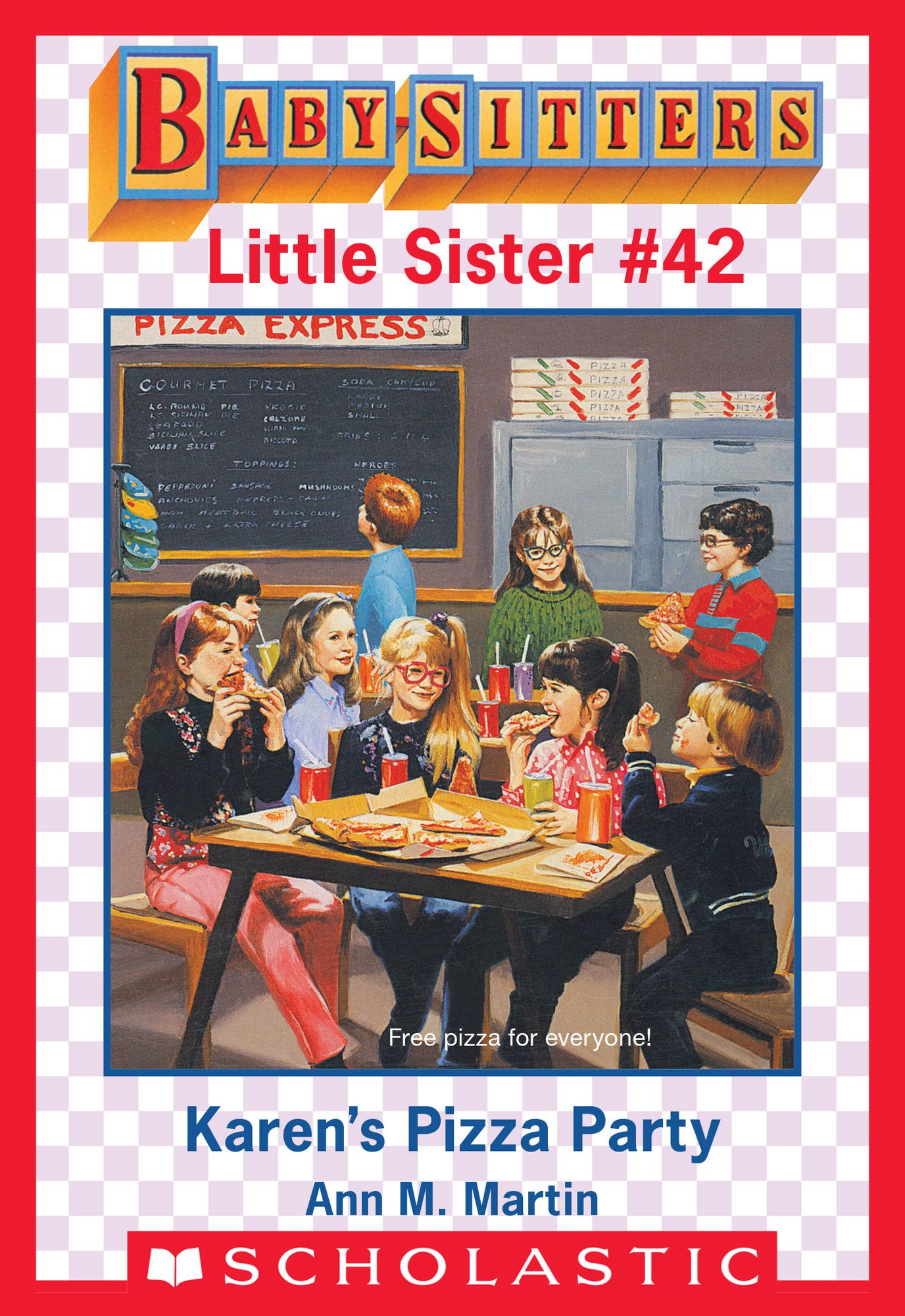 Karen's Pizza Party (Baby-Sitters Little Sister #42)