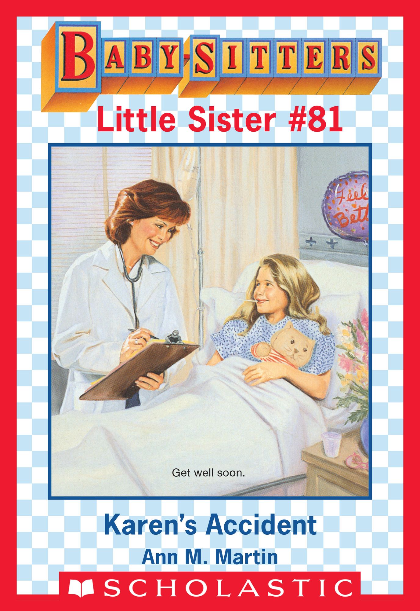 Karen's Accident (Baby-Sitters Little Sister #81)