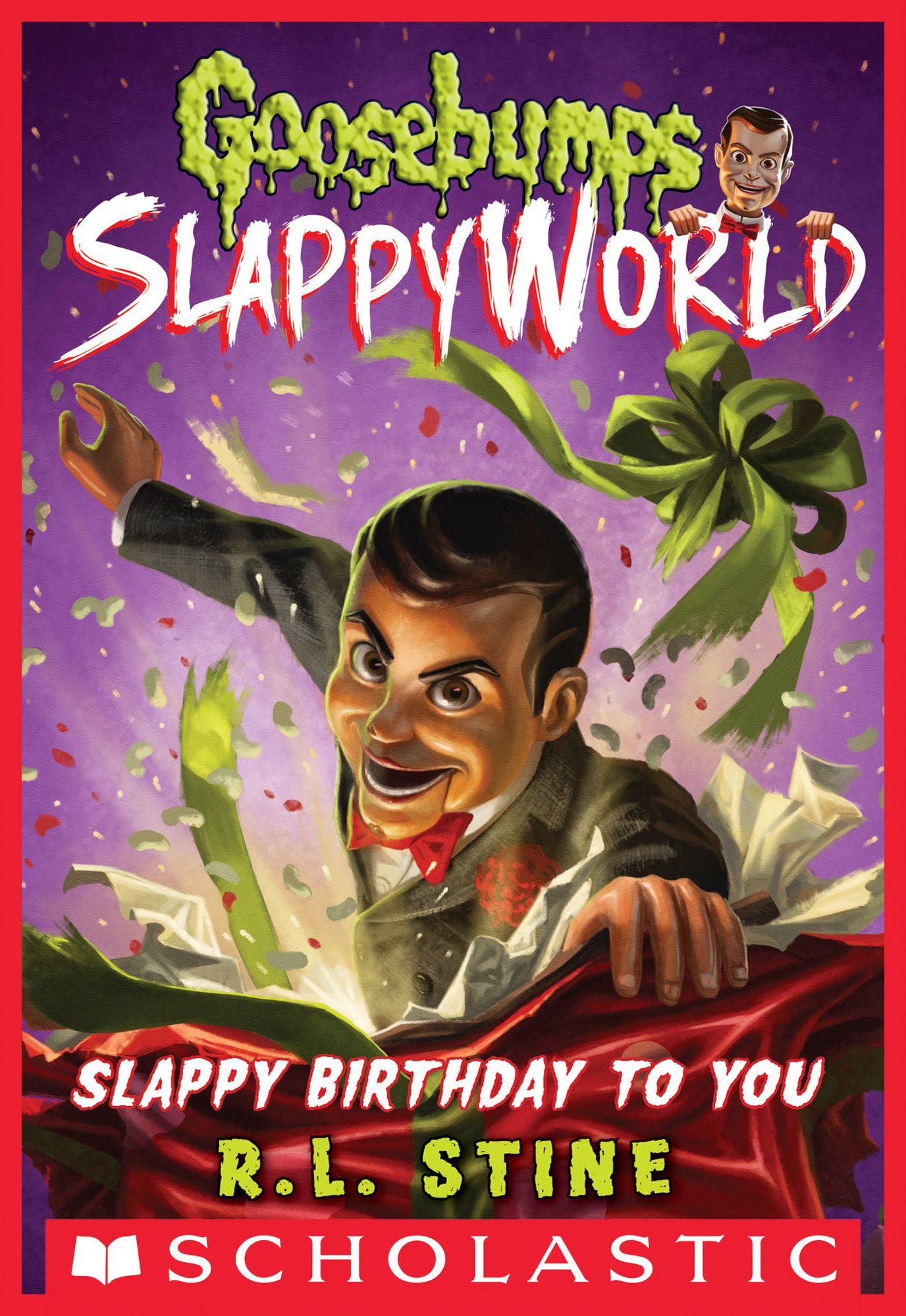 Slappy Birthday to You (Goosebumps SlappyWorld Series #1)