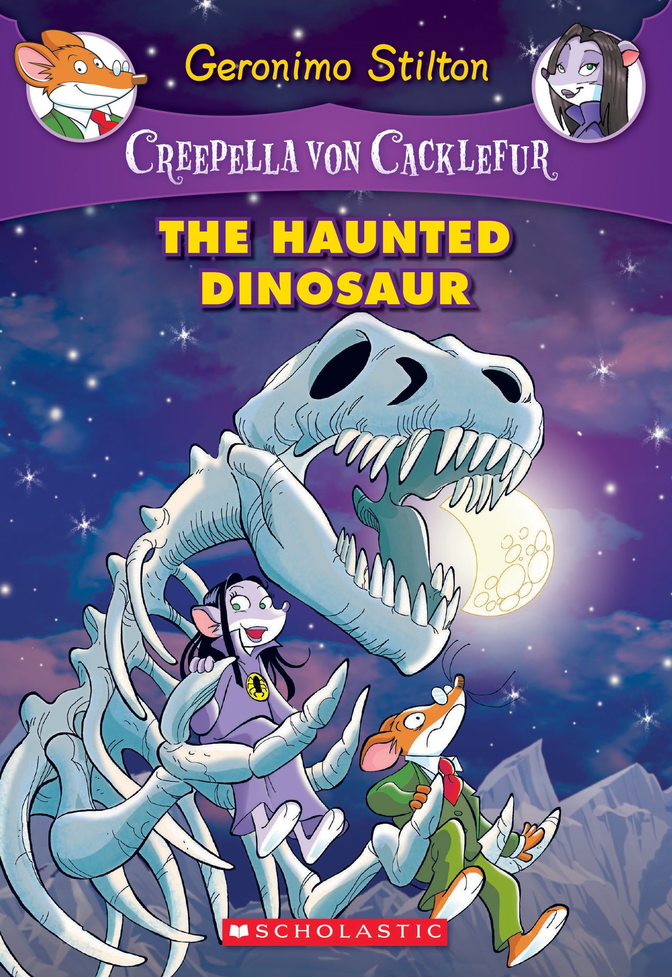 The Haunted Dinosaur: A Geronimo Stilton Adventure (Creepella von Cacklefur #9)