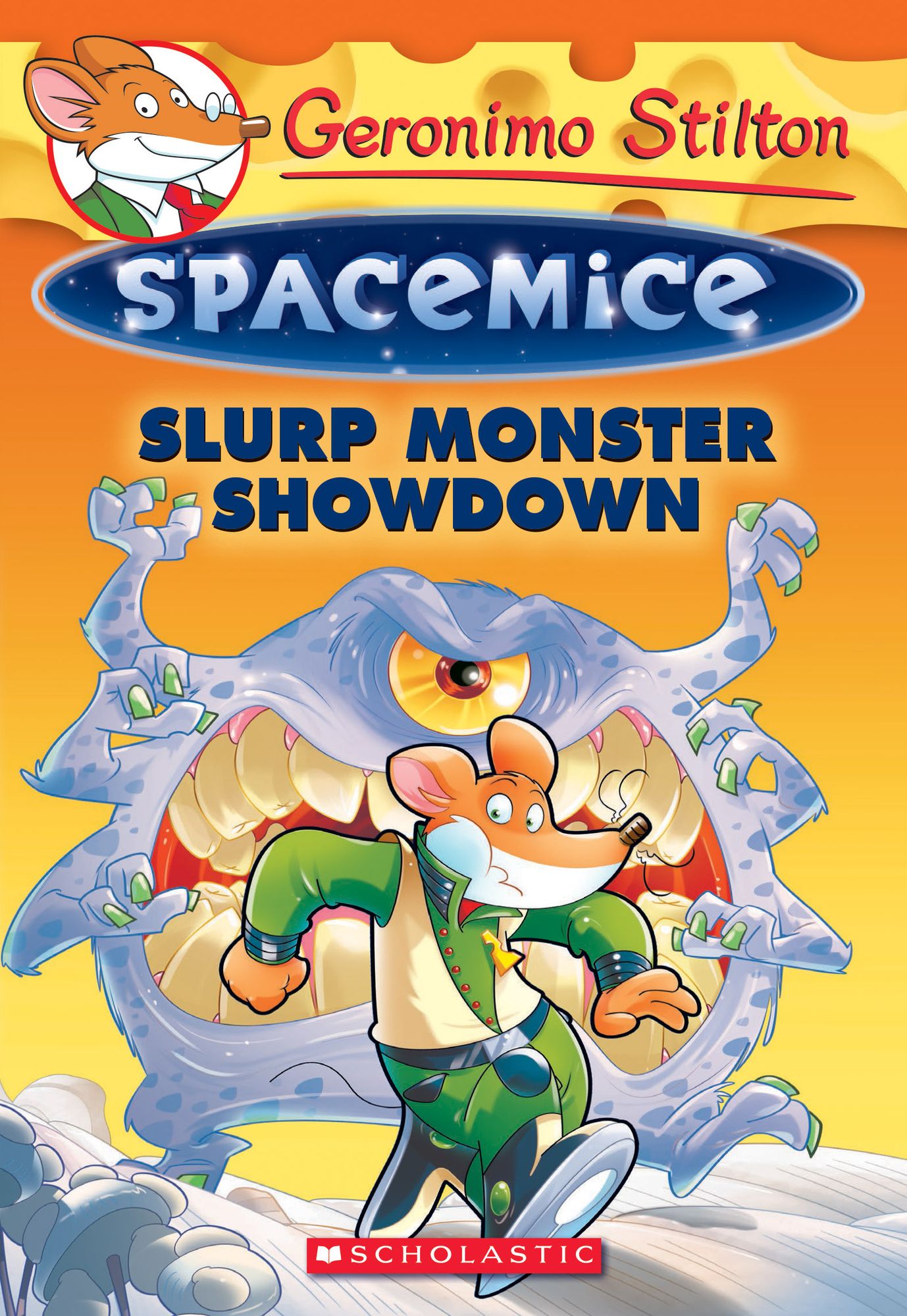 Slurp Monster Showdown (Geronimo Stilton: Spacemice Series #9)