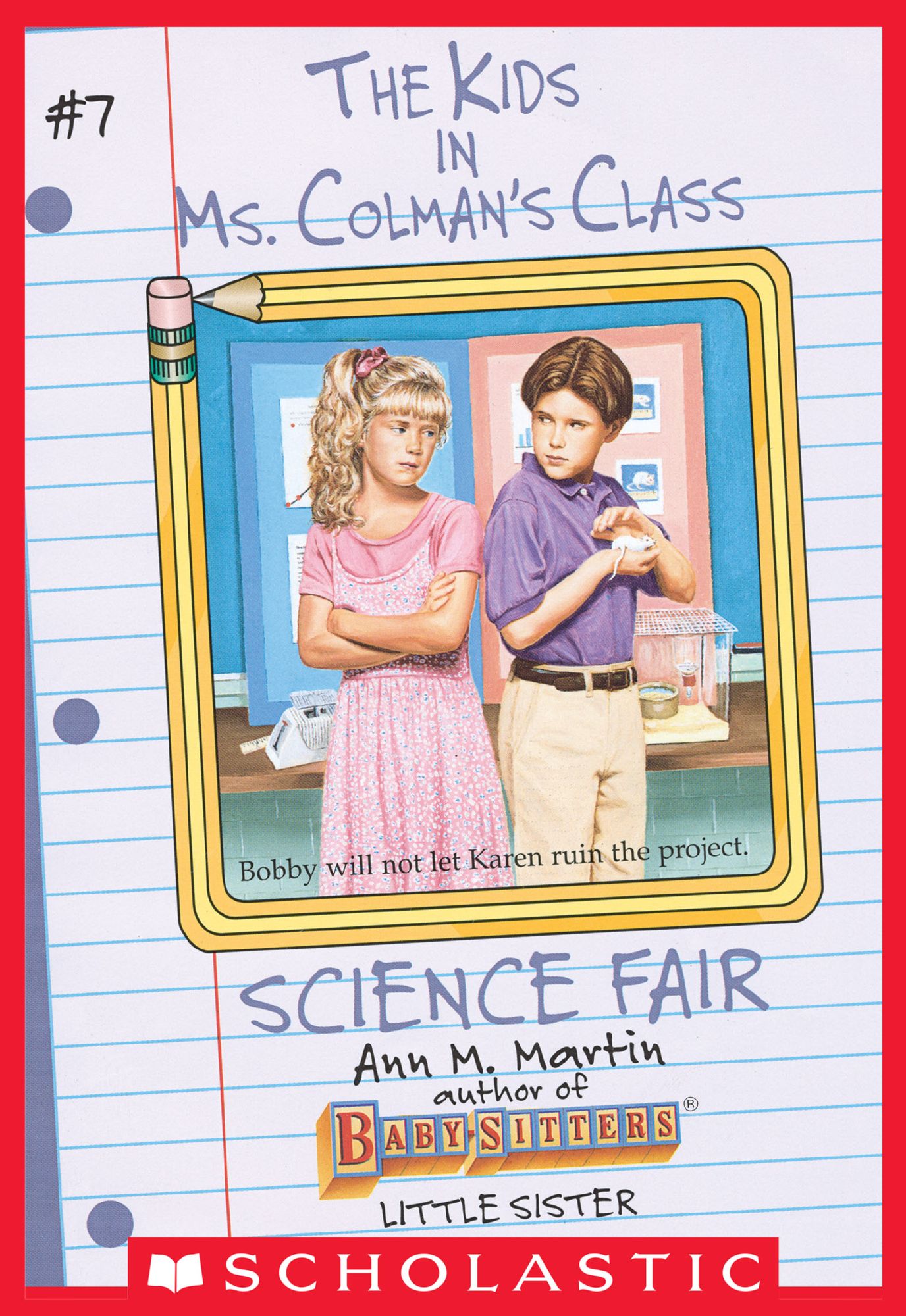 Science Fair (The Kids in Ms. Colman's Class #7)