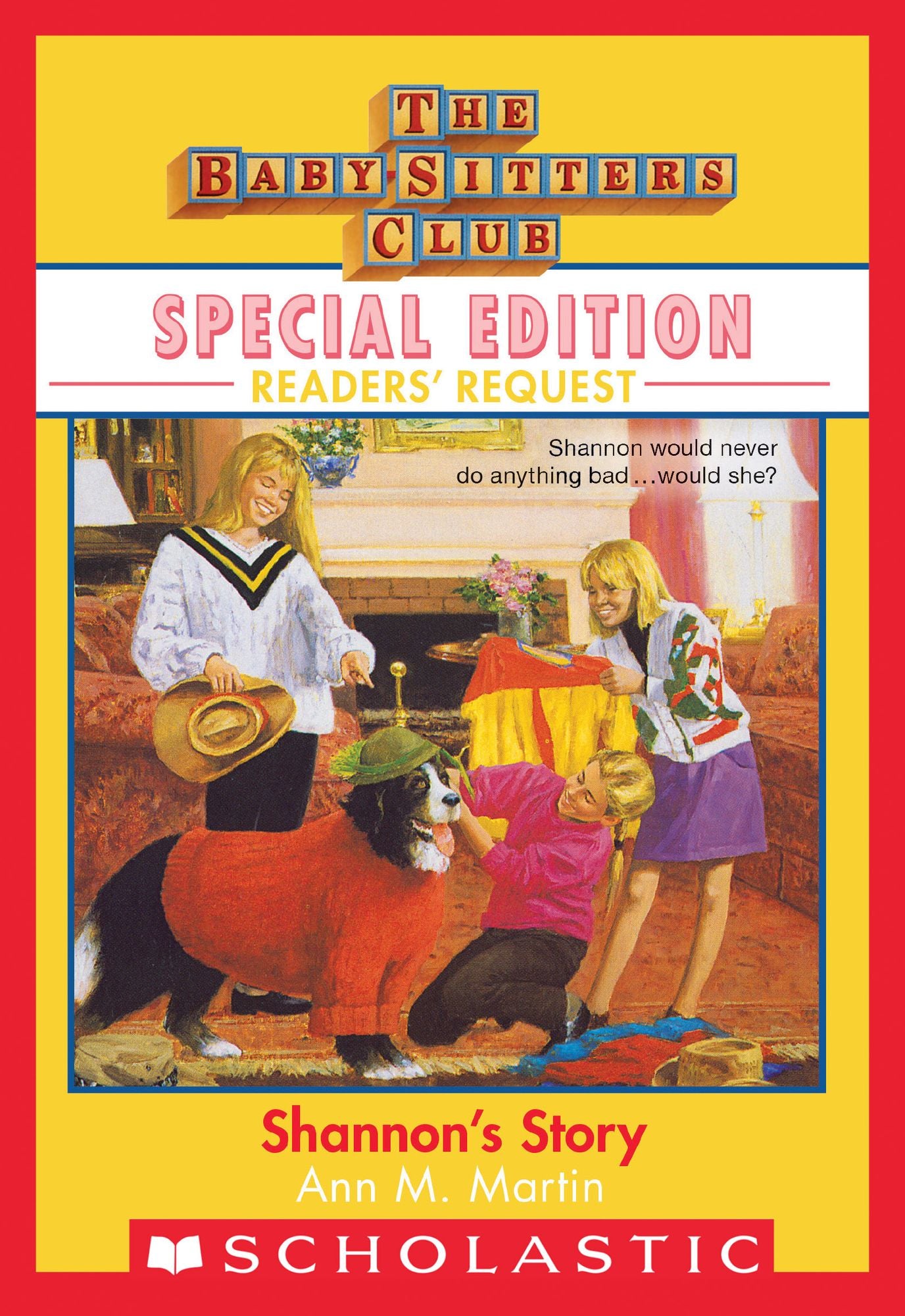 Shannon's Story (Baby-Sitters Club Special Edition: Readers' Requests