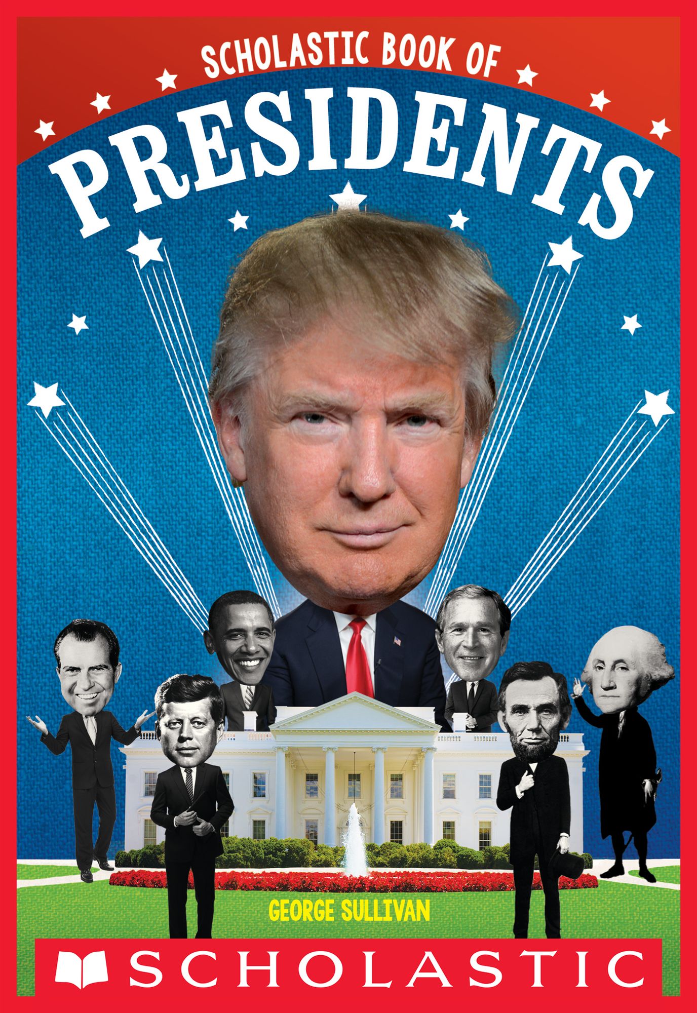 Scholastic Book of Presidents