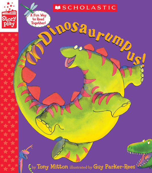 Dinosaurumpus! (StoryPlay Book Series)