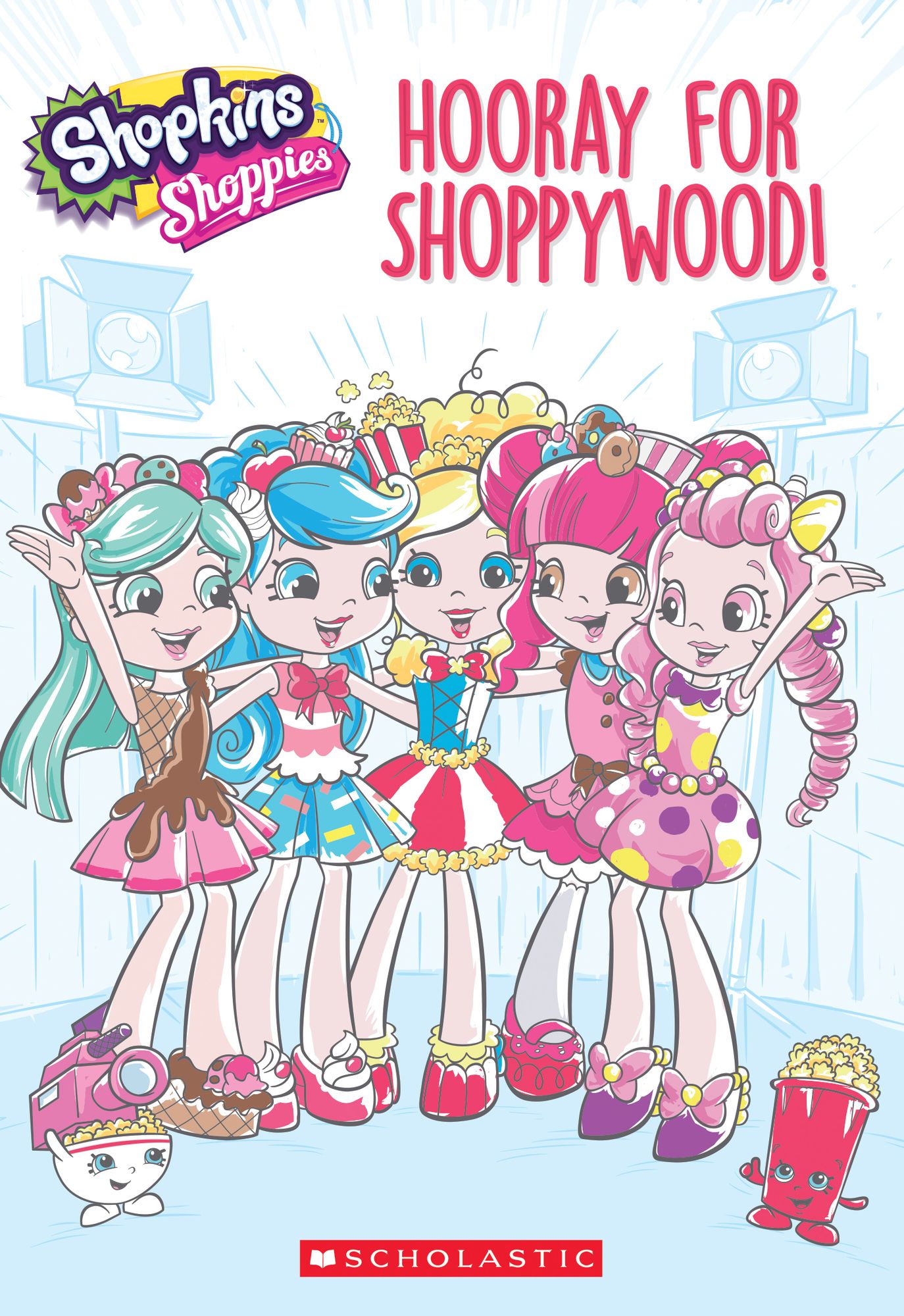 Hooray for Shoppywood!(Shopkins: Shoppies)