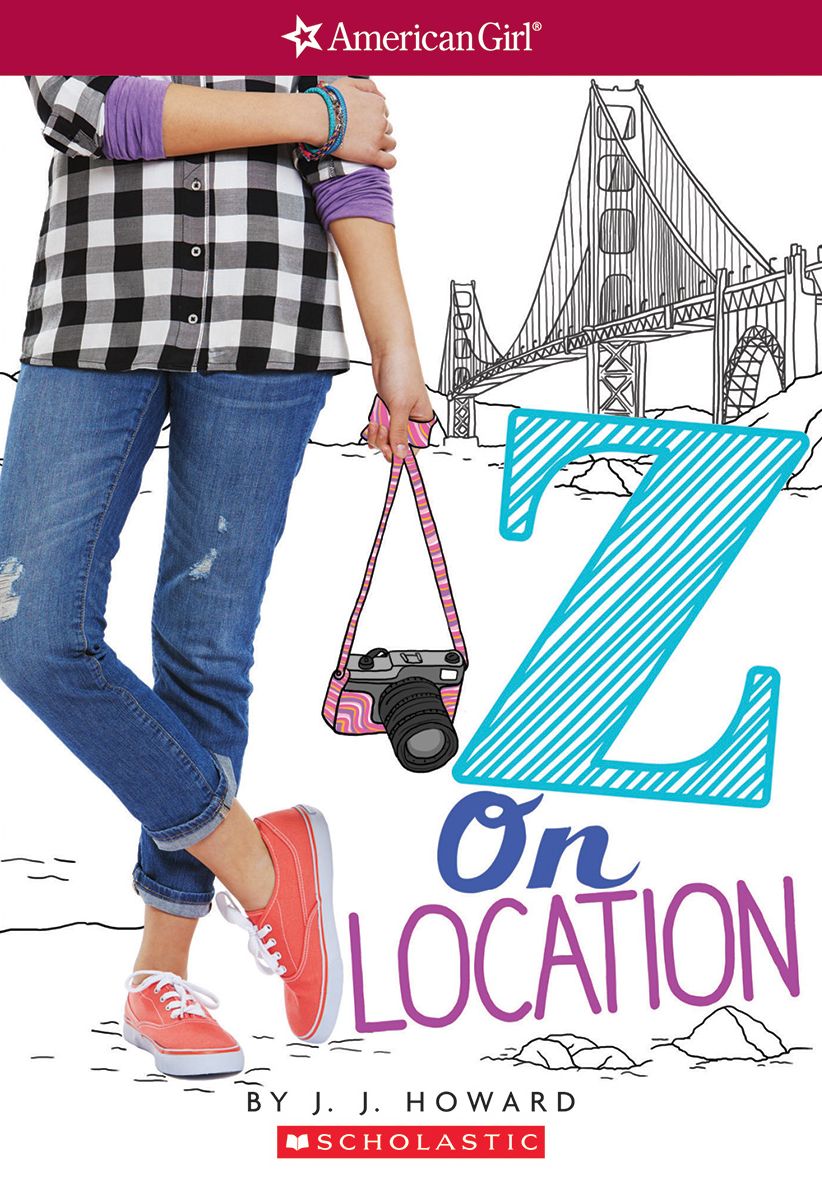 Z On Location (American Girl Series: Z Yang #2)