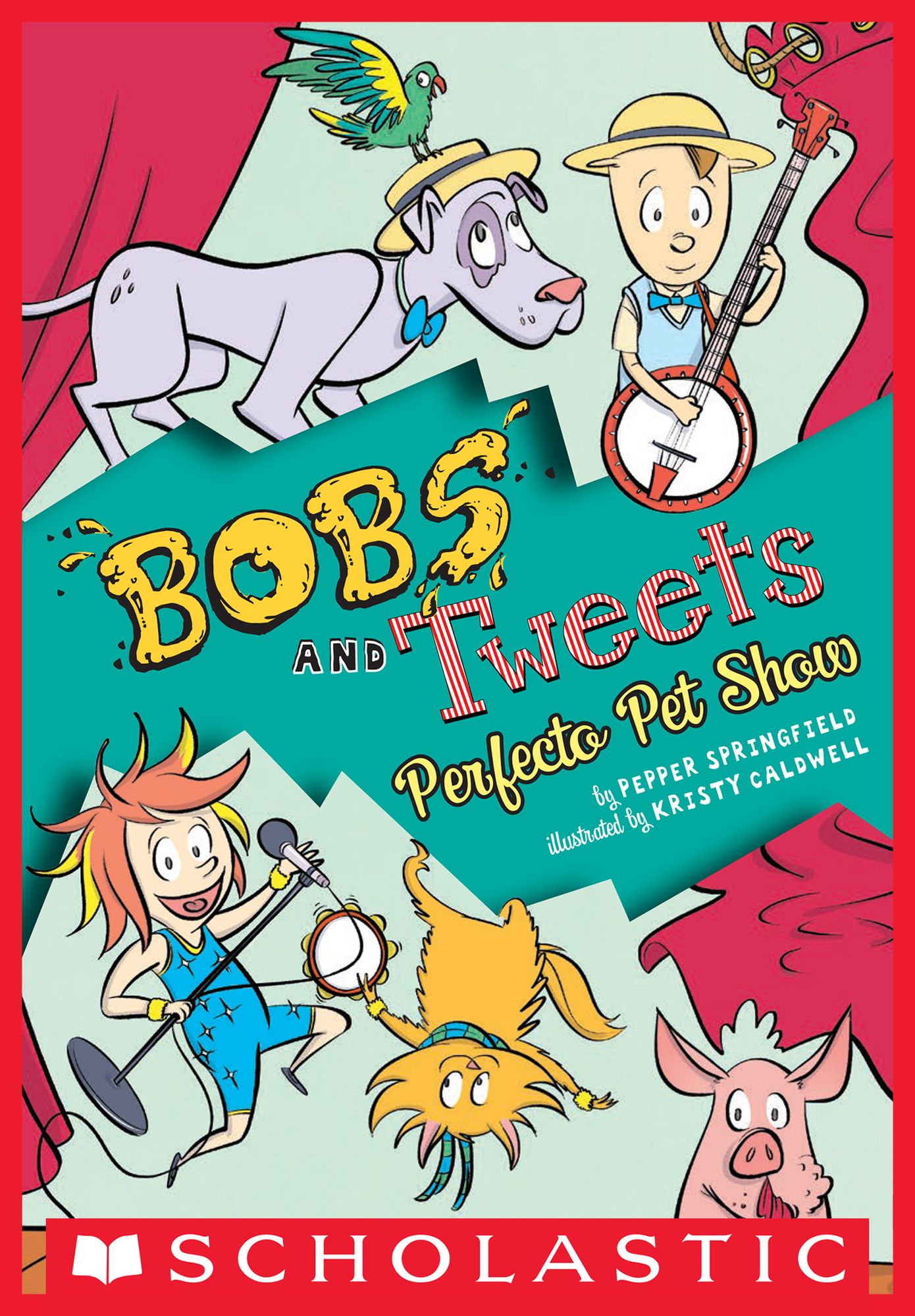 Perfecto Pet Show (Bobs and Tweets #2)