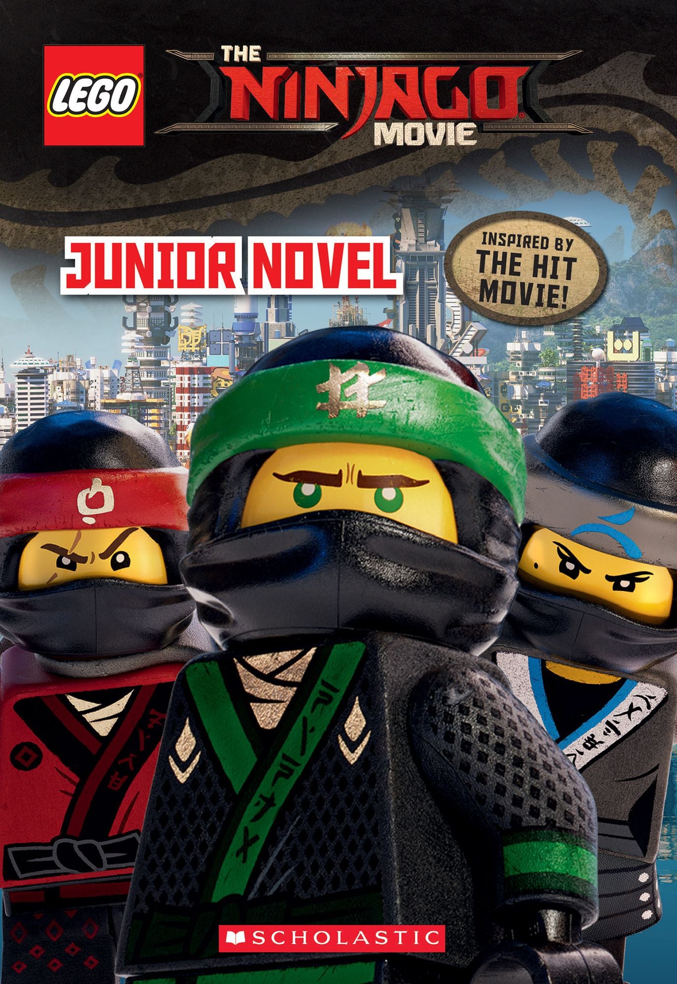 Junior Novel (LEGO NINJAGO MOVIE)