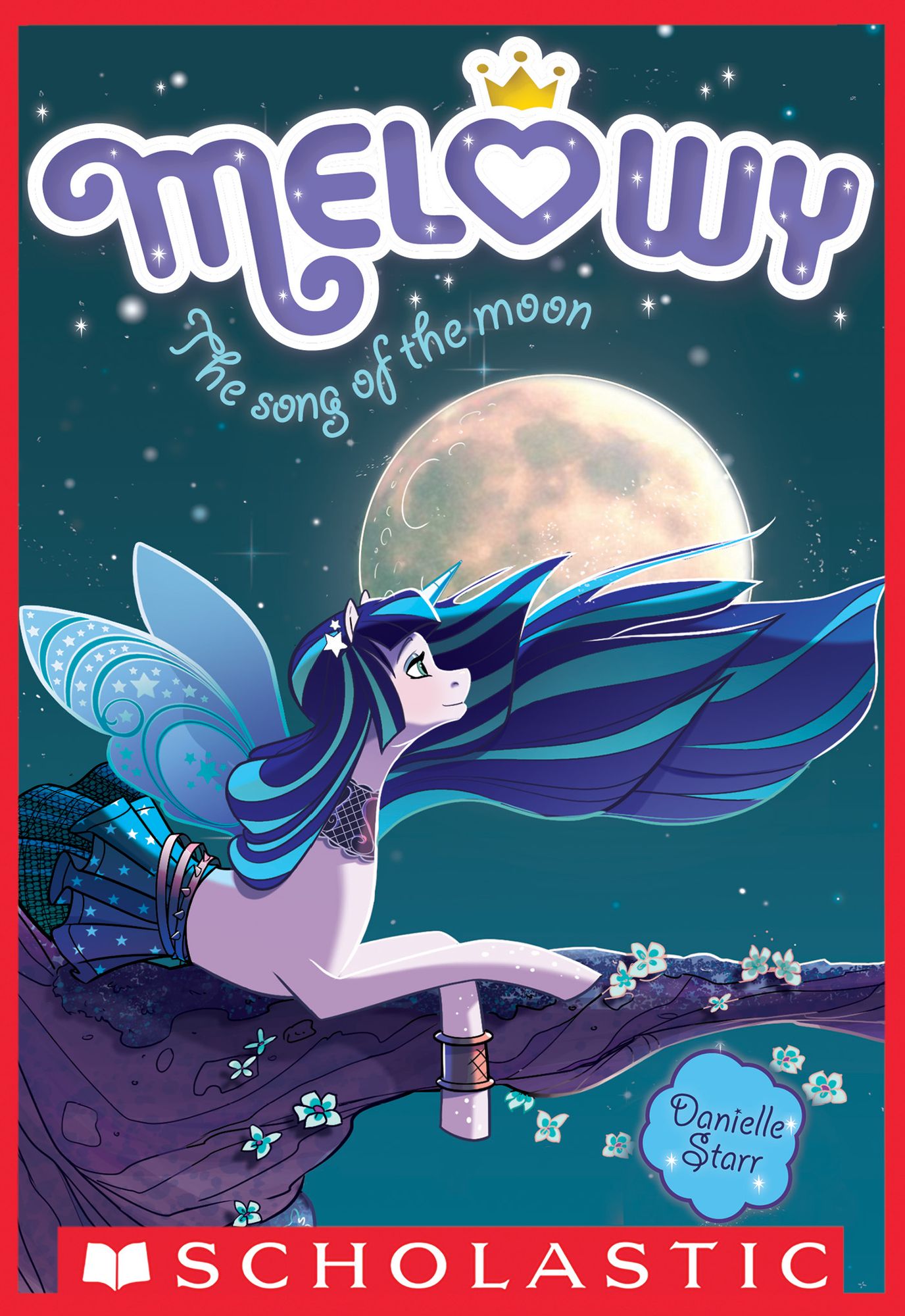 The Song of the Moon (Melowy Series #2)