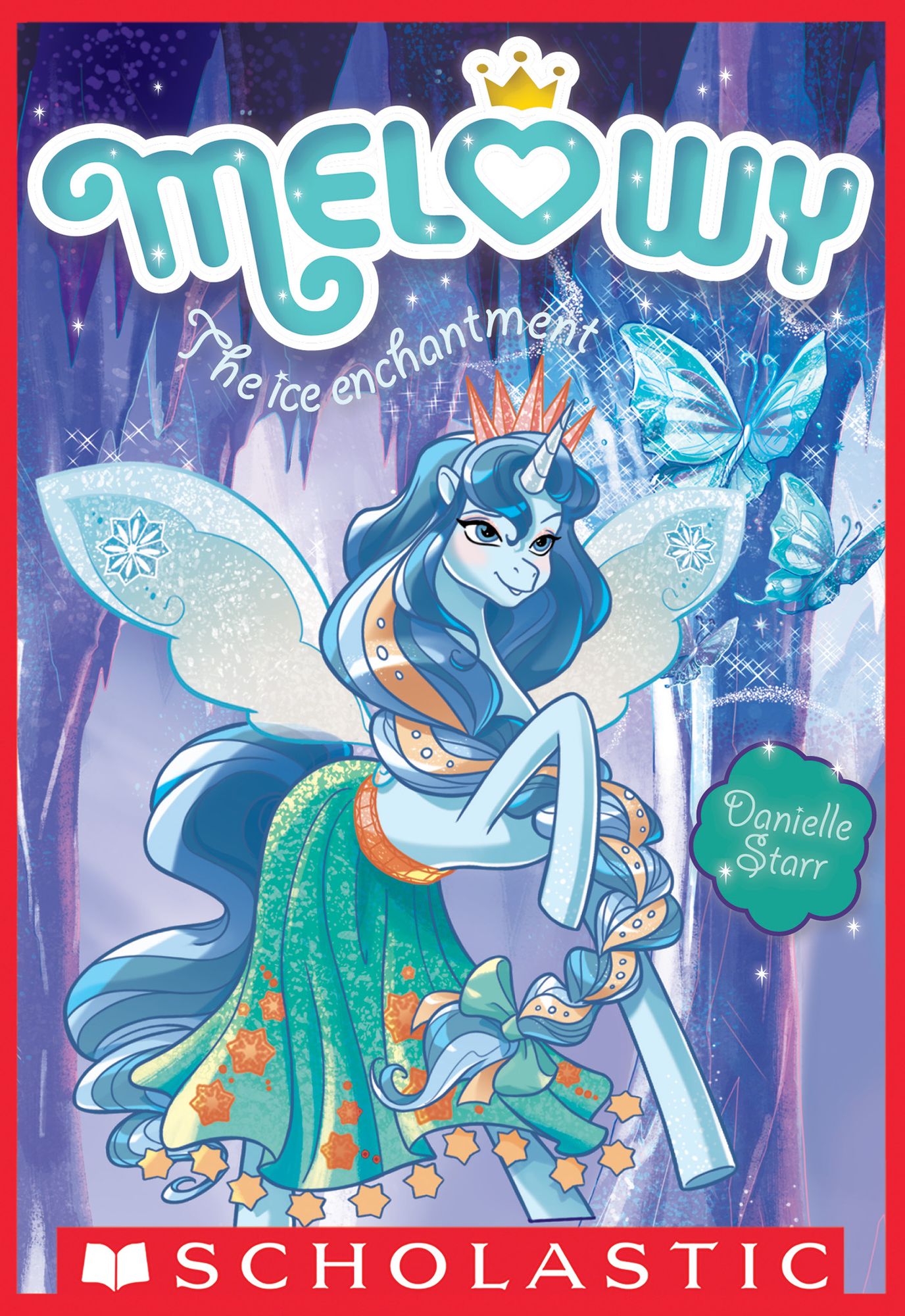 The Ice Enchantment (Melowy Series #4)