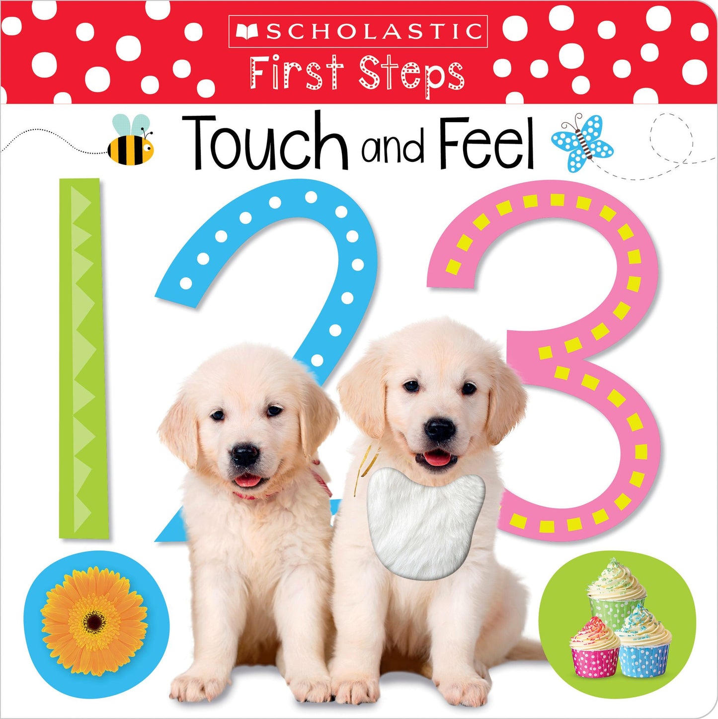 Touch and Feel 123 (Scholastic Early Learners: First Steps)