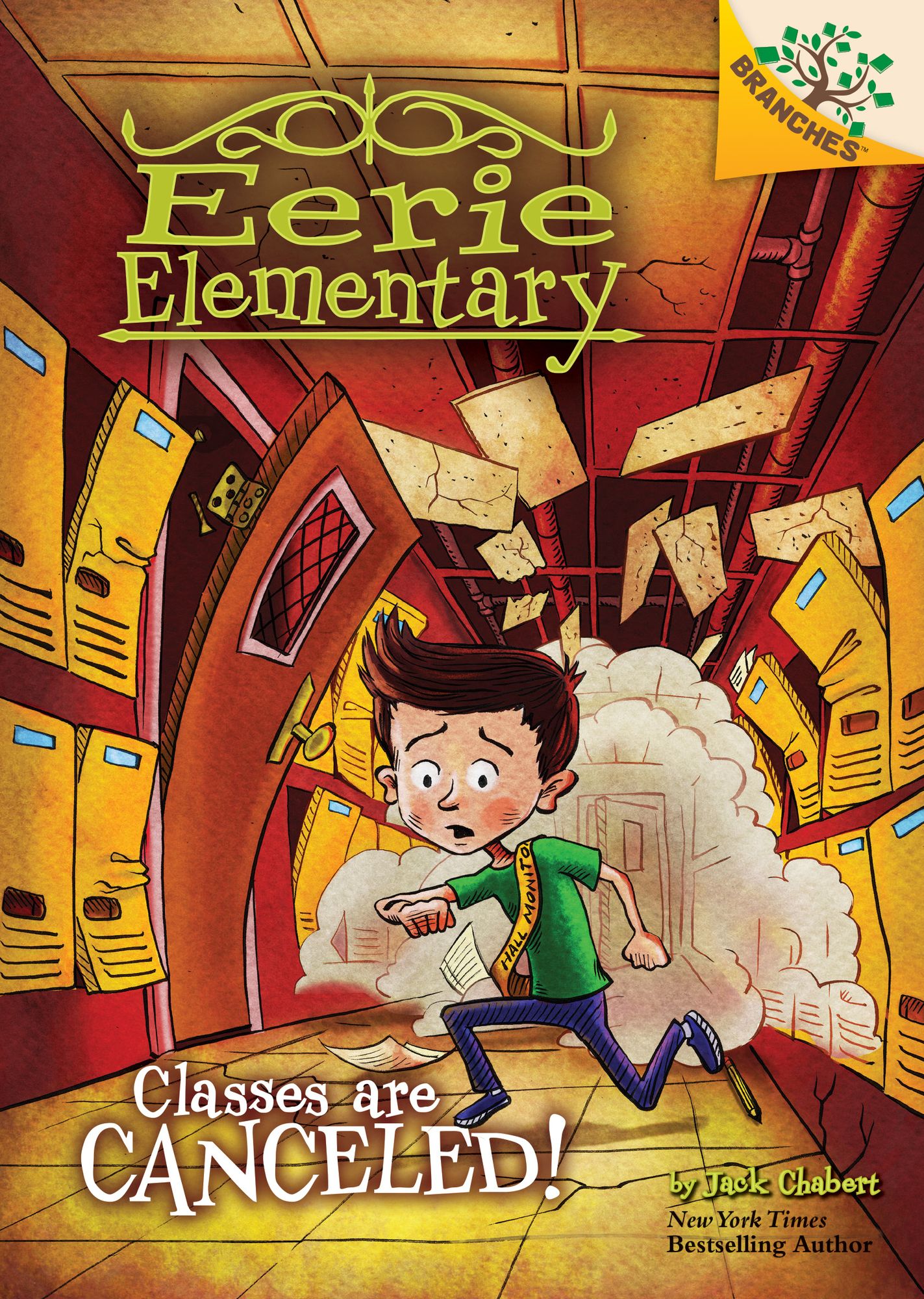 Classes Are Canceled! (Eerie Elementary Series #7)