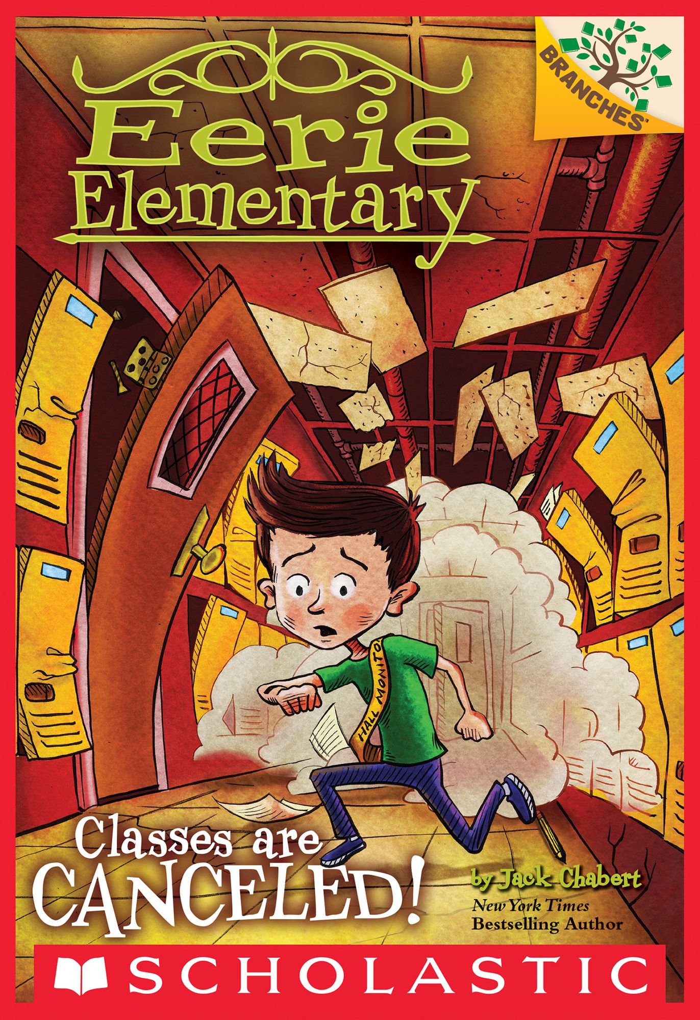 Classes Are Canceled! (Eerie Elementary Series #7)