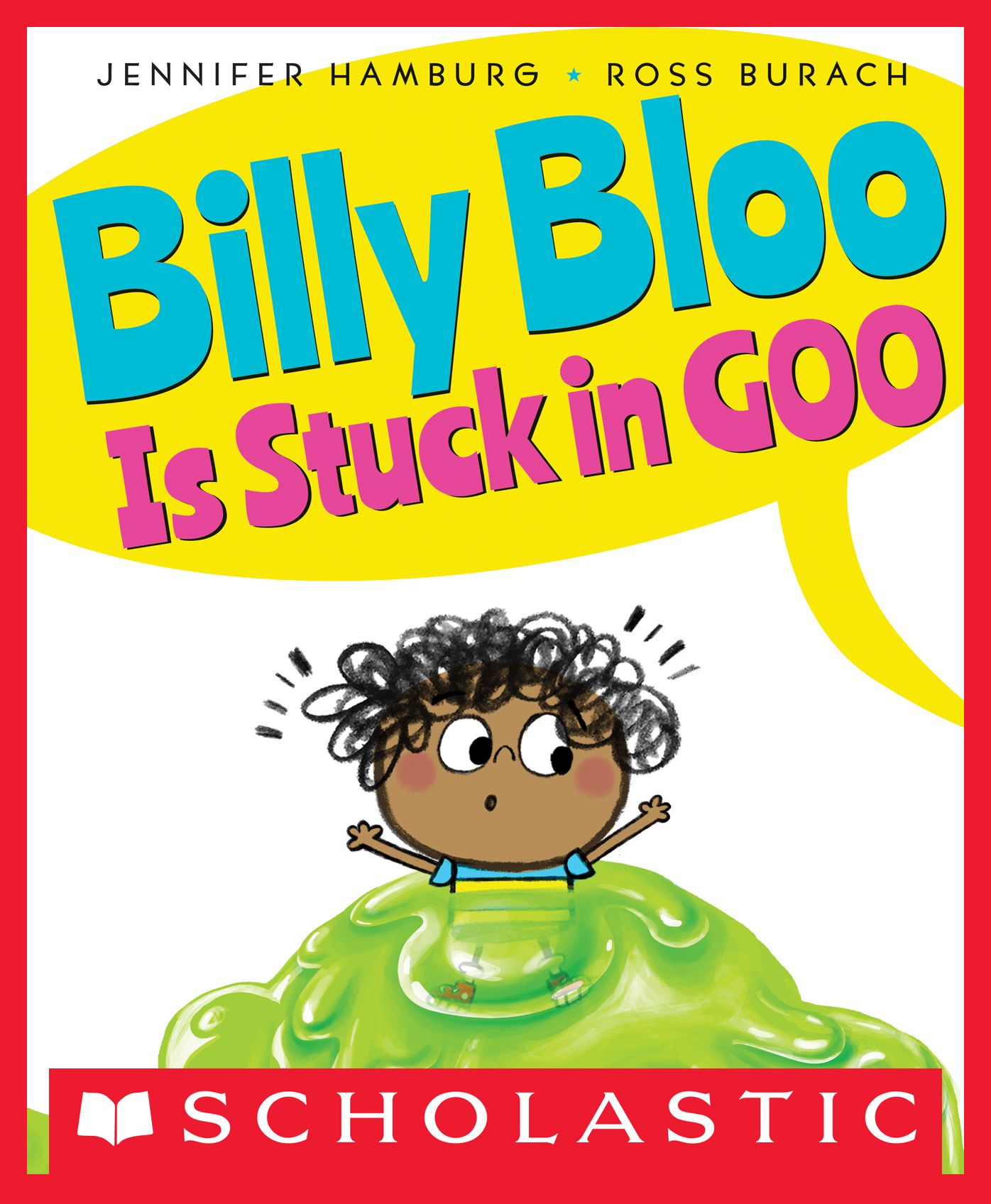 Billy Bloo is Stuck in Goo