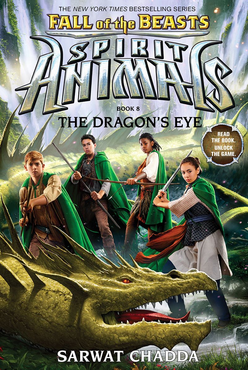 The Dragon's Eye (Spirit Animals: Fall of the Beasts, Book 8)