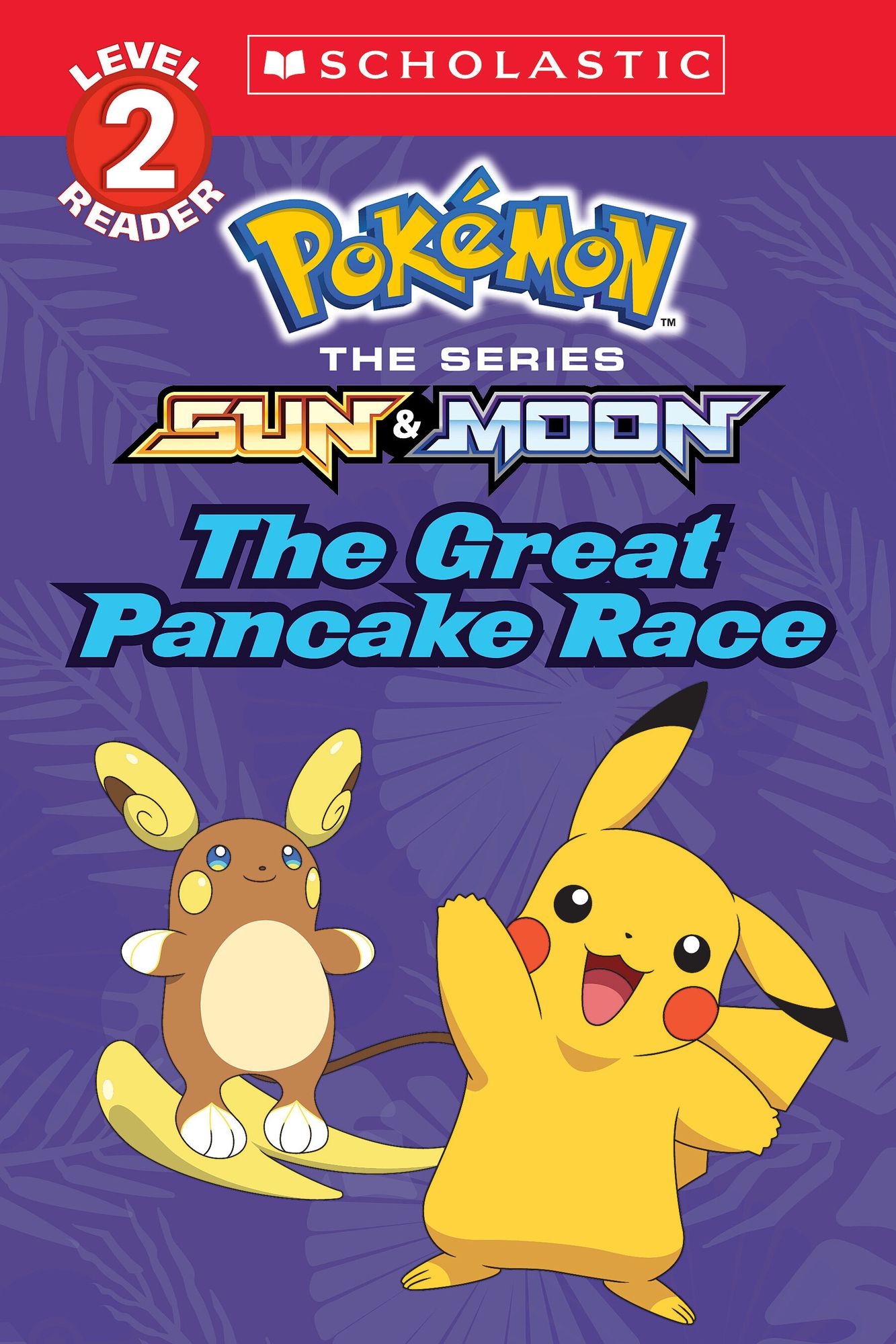 The Great Pancake Race (Pokémon: Level 2 Reader)