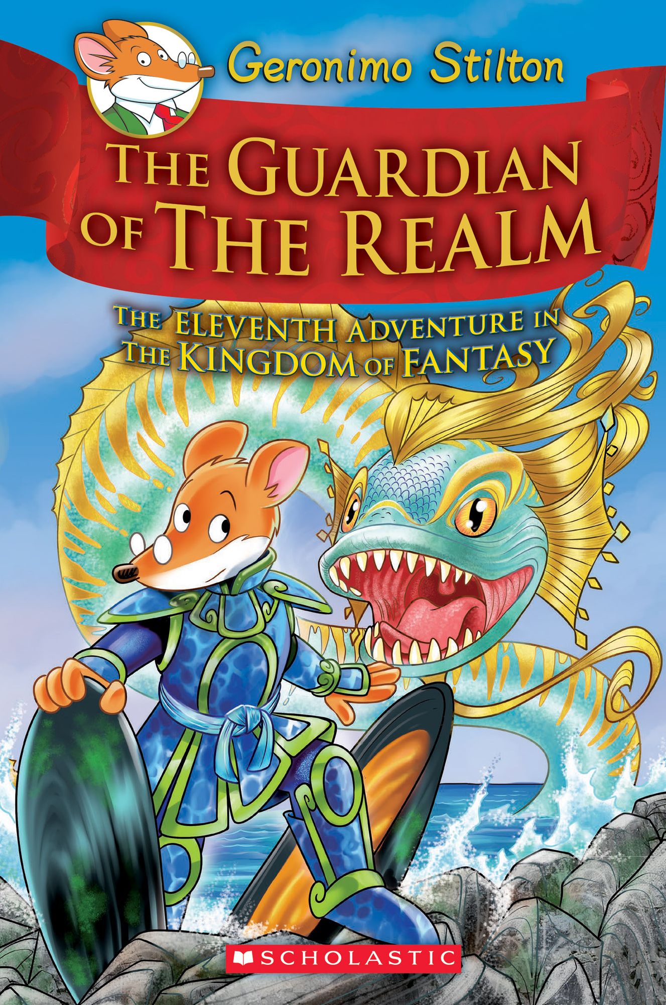 The Guardian of the Realm(The Eleventh Adventure in the Kingdom of Fantasy)