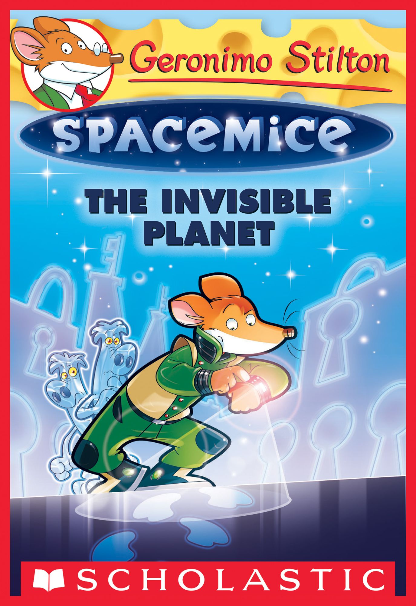The Invisible Planet (Geronimo Stilton Spacemice Series #12)