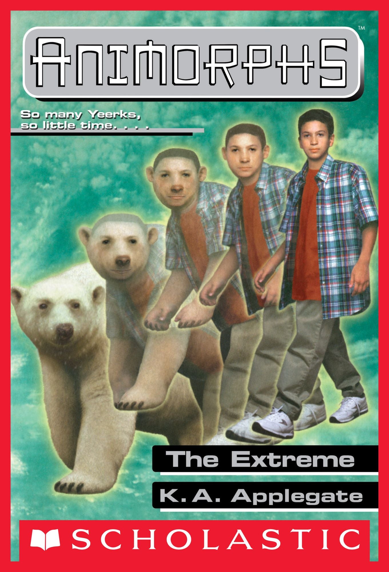 The Extreme (Animorphs #25)