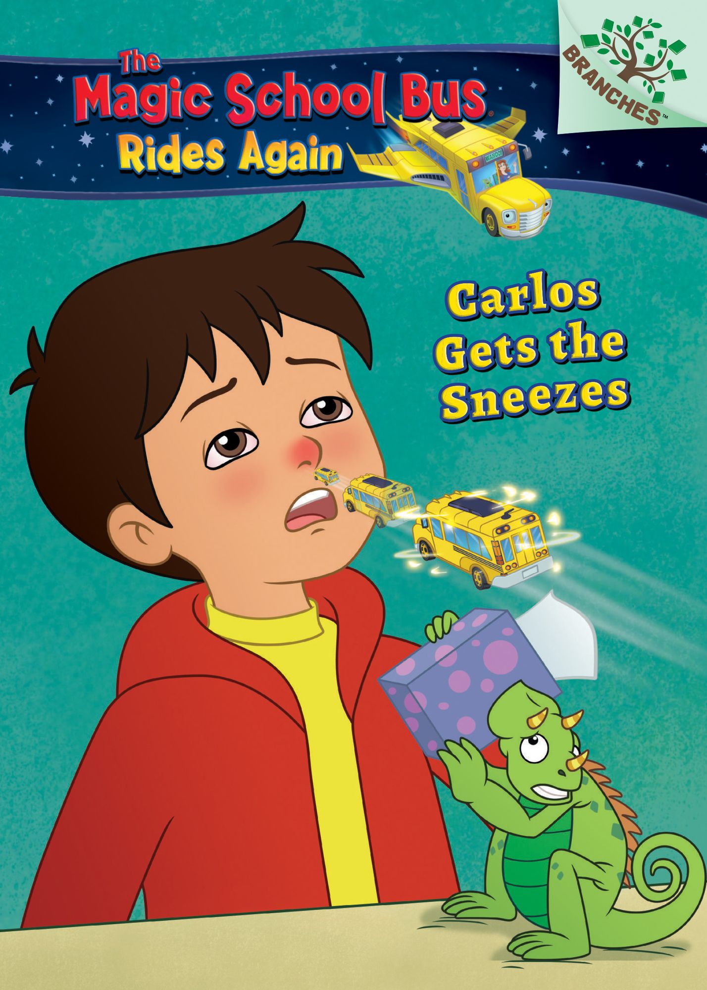 Carlos Gets the Sneezes: Exploring Allergies: A Branches Book (The Magic School Bus Rides Again)