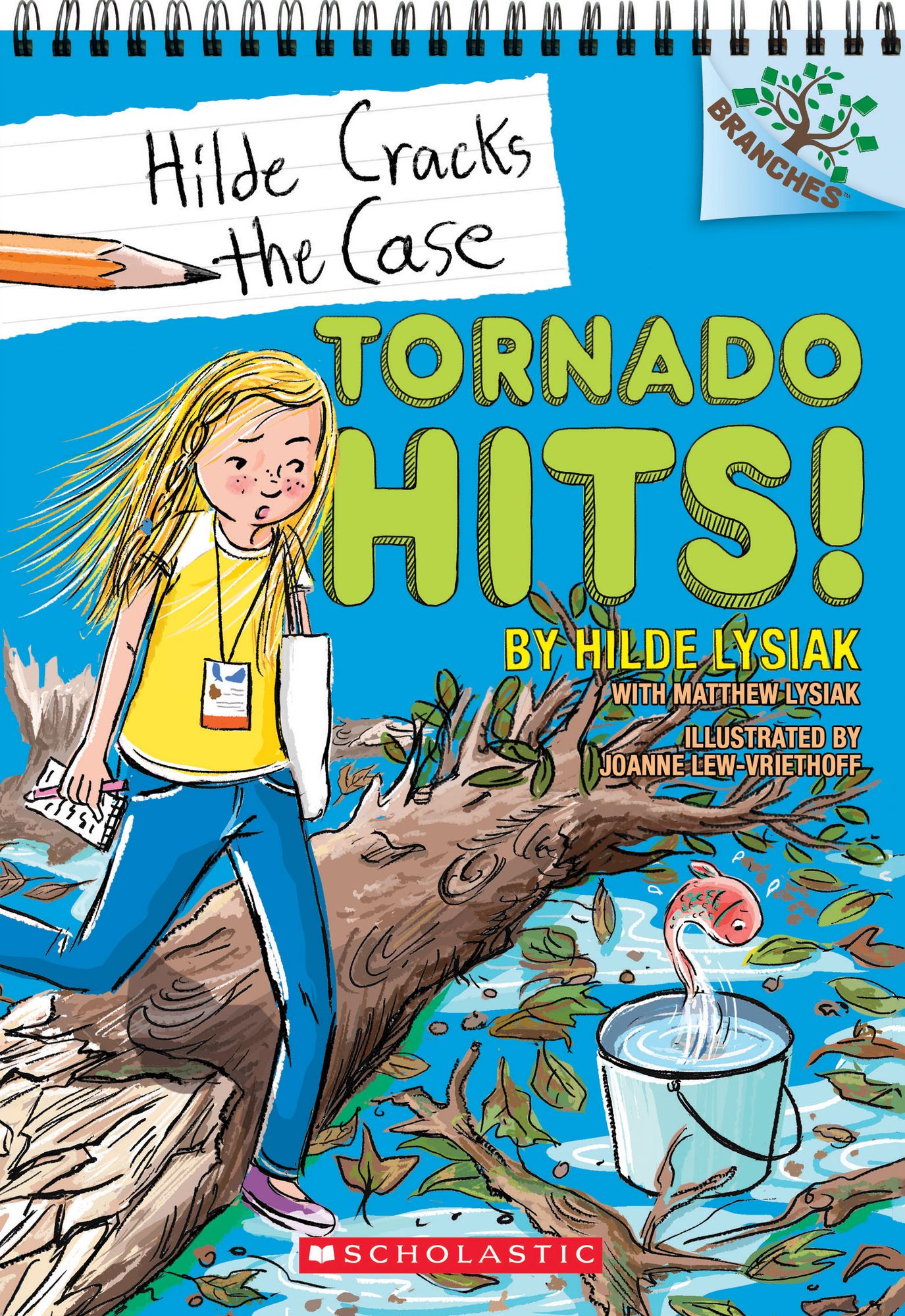 Tornado Hits!: A Branches Book (Hilde Cracks the Case #5): null