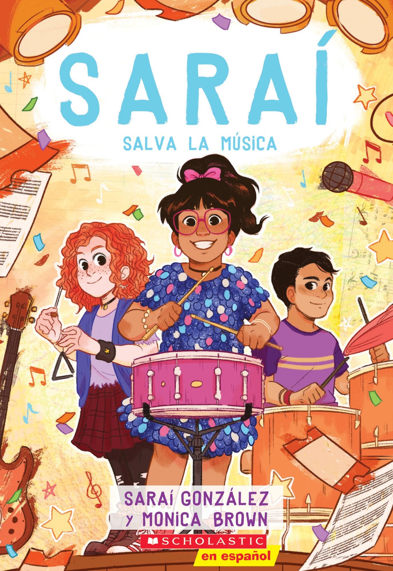 Sara¡ salva la m£sica/ Sarai Saves the Music