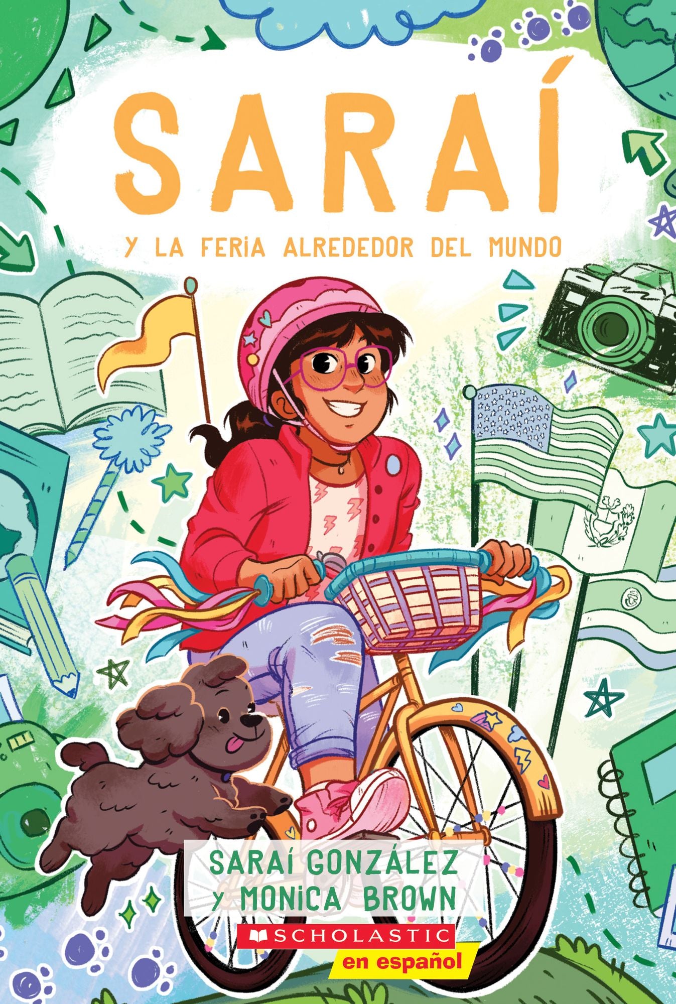 Sarai y la Feria Alrededor del Mundo (Sarai and the Around the World Fair): Spanish Edition