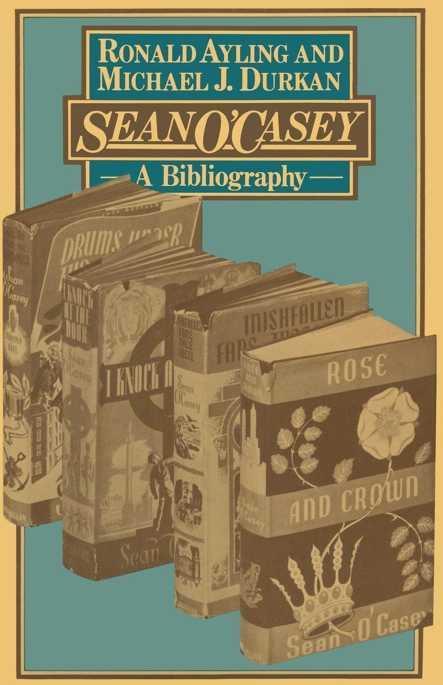 Sean O'Casey: A Bibliography